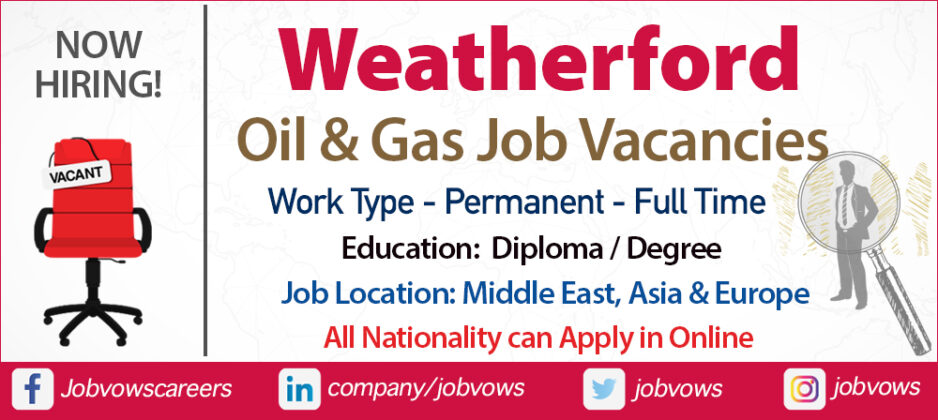 Weatherford Jobs and Careers 2021 | Weatherford Abu Dhabi | Jobvows